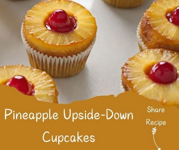 Easy Tropical Pineapple Upside-Down Cupcakes Ready in 30 Minutes
