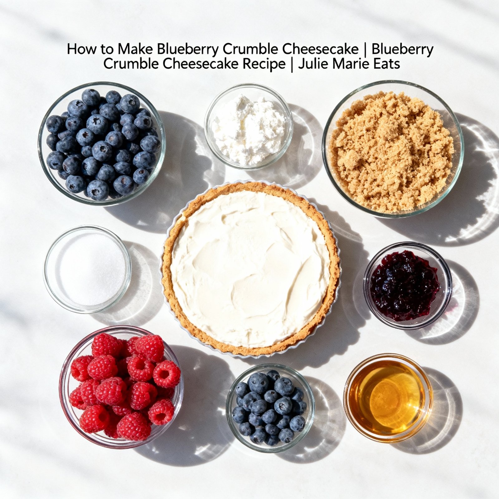 How to Make Blueberry Crumble Cheesecake | Blueberry Crumble Cheesecake Recipe | Julie Marie Eats ingredients